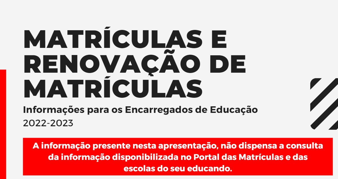 Matrículas e Renovação de Matrículas 2022/2023