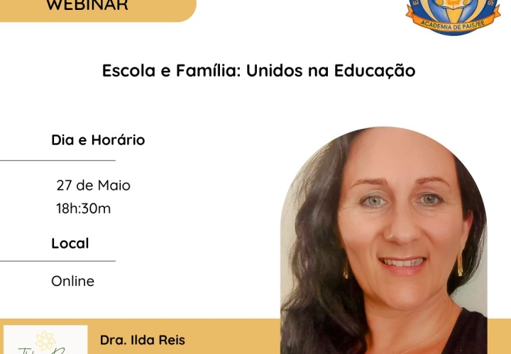 Webinar “Escola e Família: Unidos na Educação”