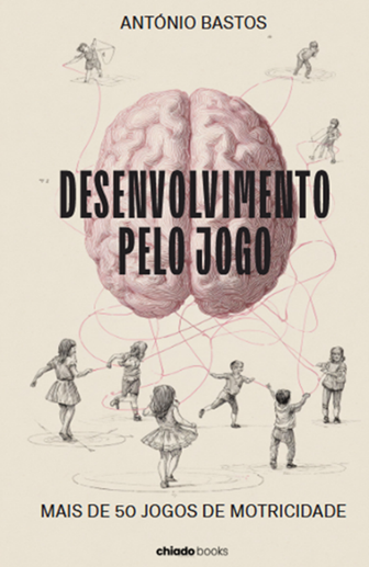 Apresentação do livro Desenvolvimento pelo Jogo